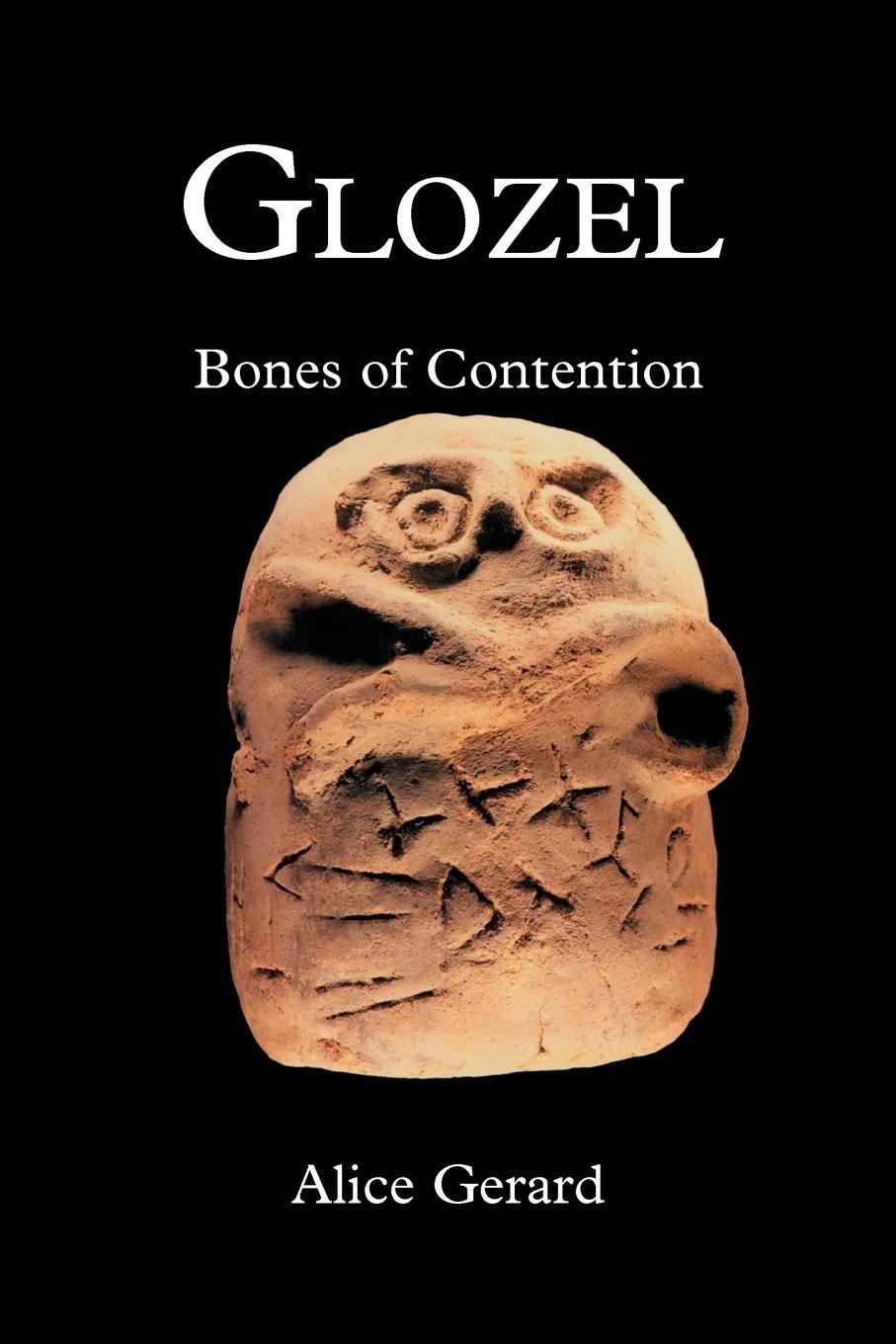 Cover: 9780595341221 | Glozel | Bones of Contention | Alice Gerard | Taschenbuch | Paperback