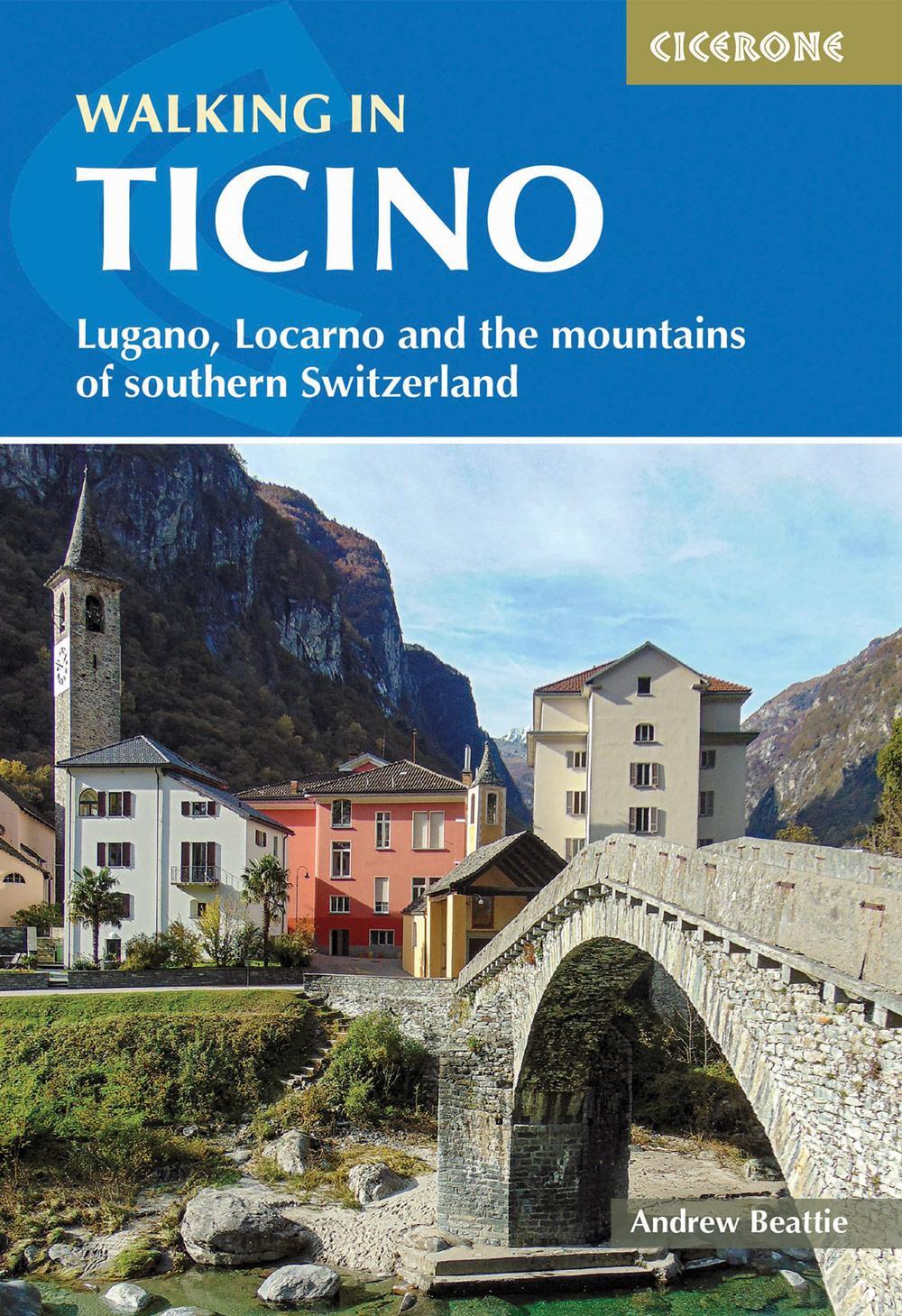Cover: 9781786310606 | Walking in Ticino | Andrew Beattie | Taschenbuch | Englisch | 2023