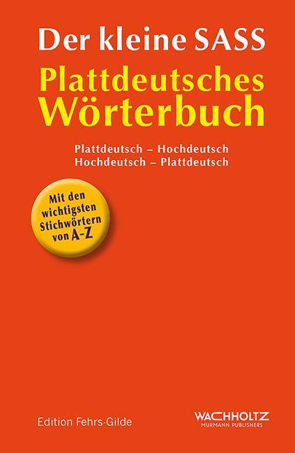 Cover: 9783529031038 | Der kleine Sass | Kleines plattdeutsches Wörterbuch | Heinrich Thies