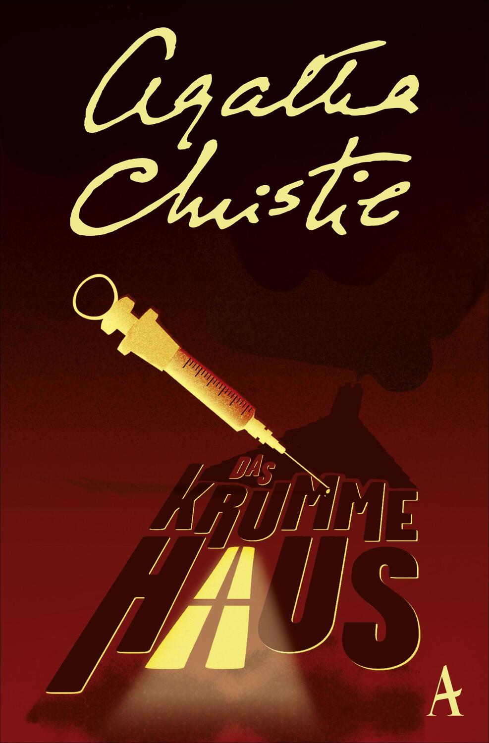 Cover: 9783455002300 | Das krumme Haus | Agatha Christie | Taschenbuch | Deutsch | 2018