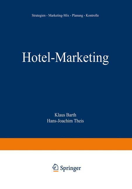 Cover: 9783409236812 | Hotel-Marketing | Strategien ¿ Marketing-Mix ¿ Planung ¿ Kontrolle