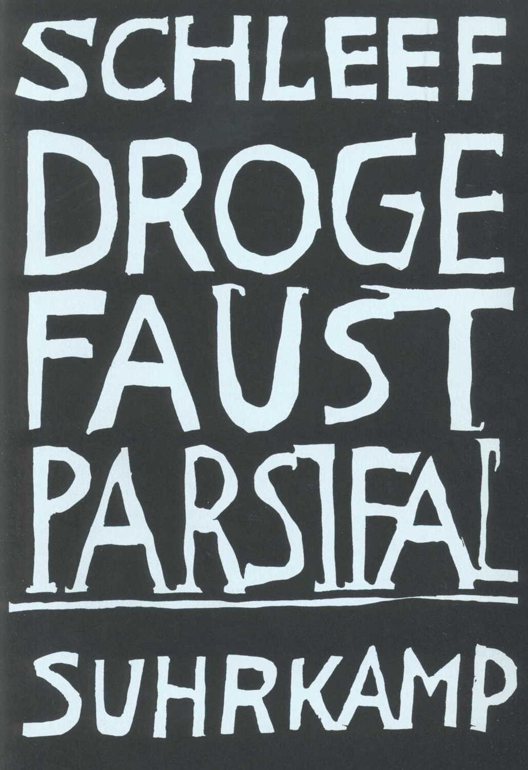 Cover: 9783518408629 | Droge Faust Parsifal | Einar Schleef | Taschenbuch | Deutsch | 1997