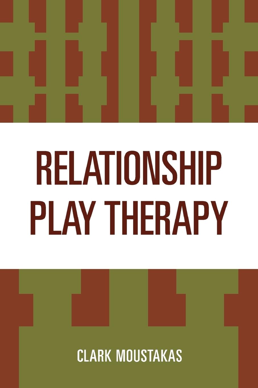 Cover: 9780765700292 | Relationship Play Therapy | Clark Moustakas | Taschenbuch | Englisch