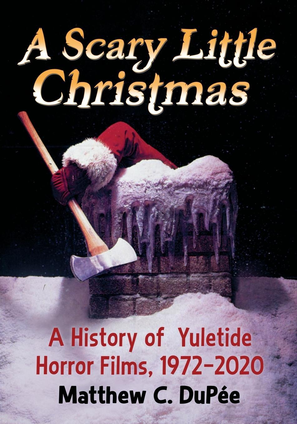 Cover: 9781476679990 | A Scary Little Christmas | Matthew C. Dupée | Taschenbuch | Paperback