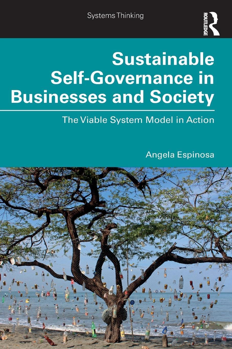 Cover: 9781032354972 | Sustainable Self-Governance in Businesses and Society | Espinosa