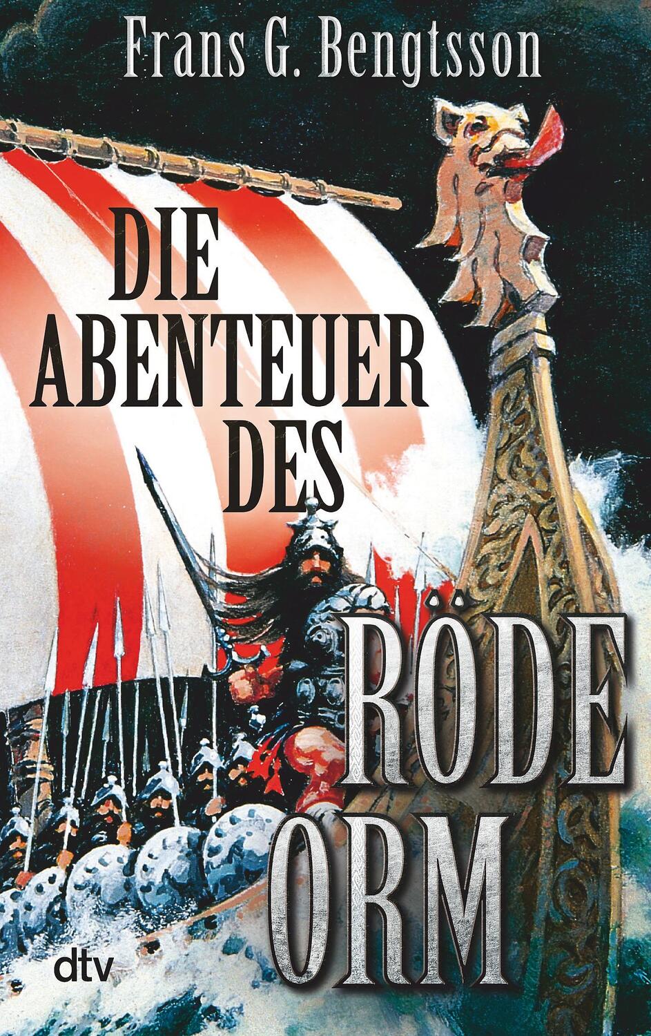 Cover: 9783423216821 | Die Abenteuer des Röde Orm | Frans G. Bengtsson | Taschenbuch | 2017