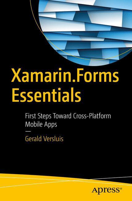 Cover: 9781484232392 | Xamarin.Forms Essentials | Gerald Versluis | Taschenbuch | Paperback
