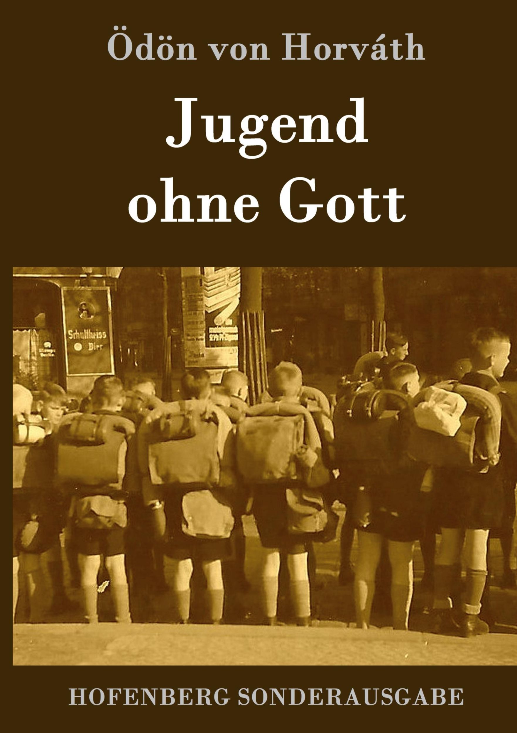 Cover: 9783843076180 | Jugend ohne Gott | Ödön Von Horváth | Buch | 112 S. | Deutsch | 2015