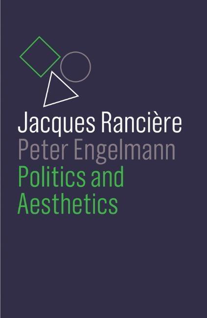 Cover: 9781509535026 | Politics and Aesthetics | Jacques Ranciere (u. a.) | Taschenbuch
