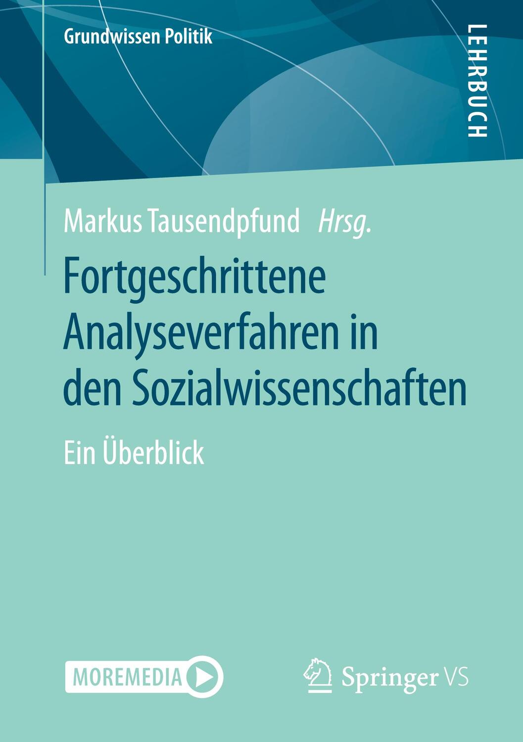 Cover: 9783658302368 | Fortgeschrittene Analyseverfahren in den Sozialwissenschaften | Bundle
