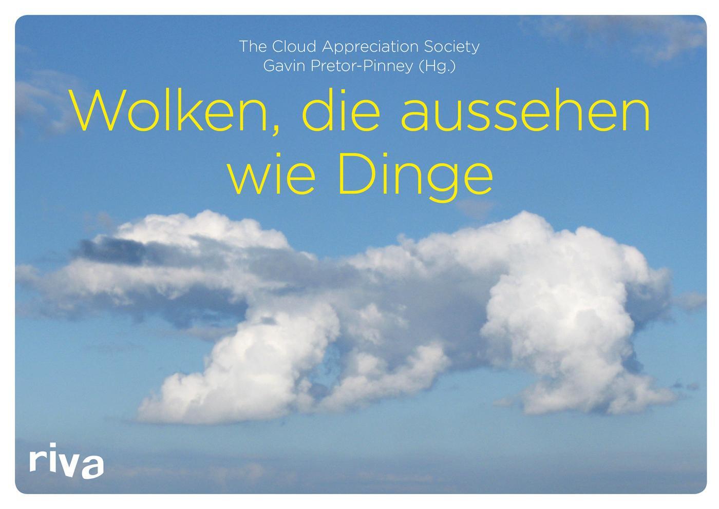 Cover: 9783868833096 | Wolken, die aussehen wie Dinge | Gavin Pretor-Pinney | Buch | Deutsch