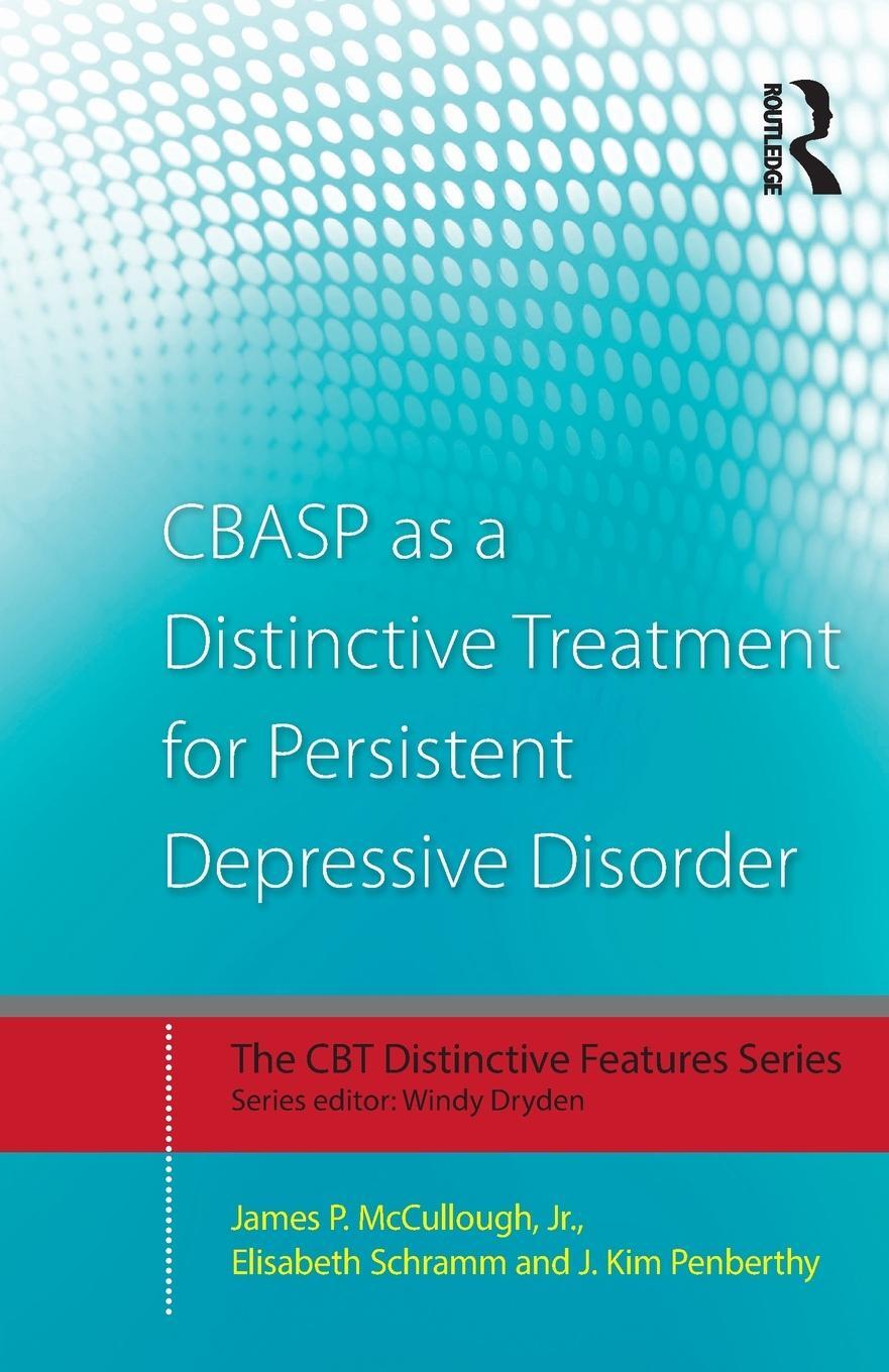 Cover: 9780415870627 | Cbasp as a Distinctive Treatment for Persistent Depressive Disorder