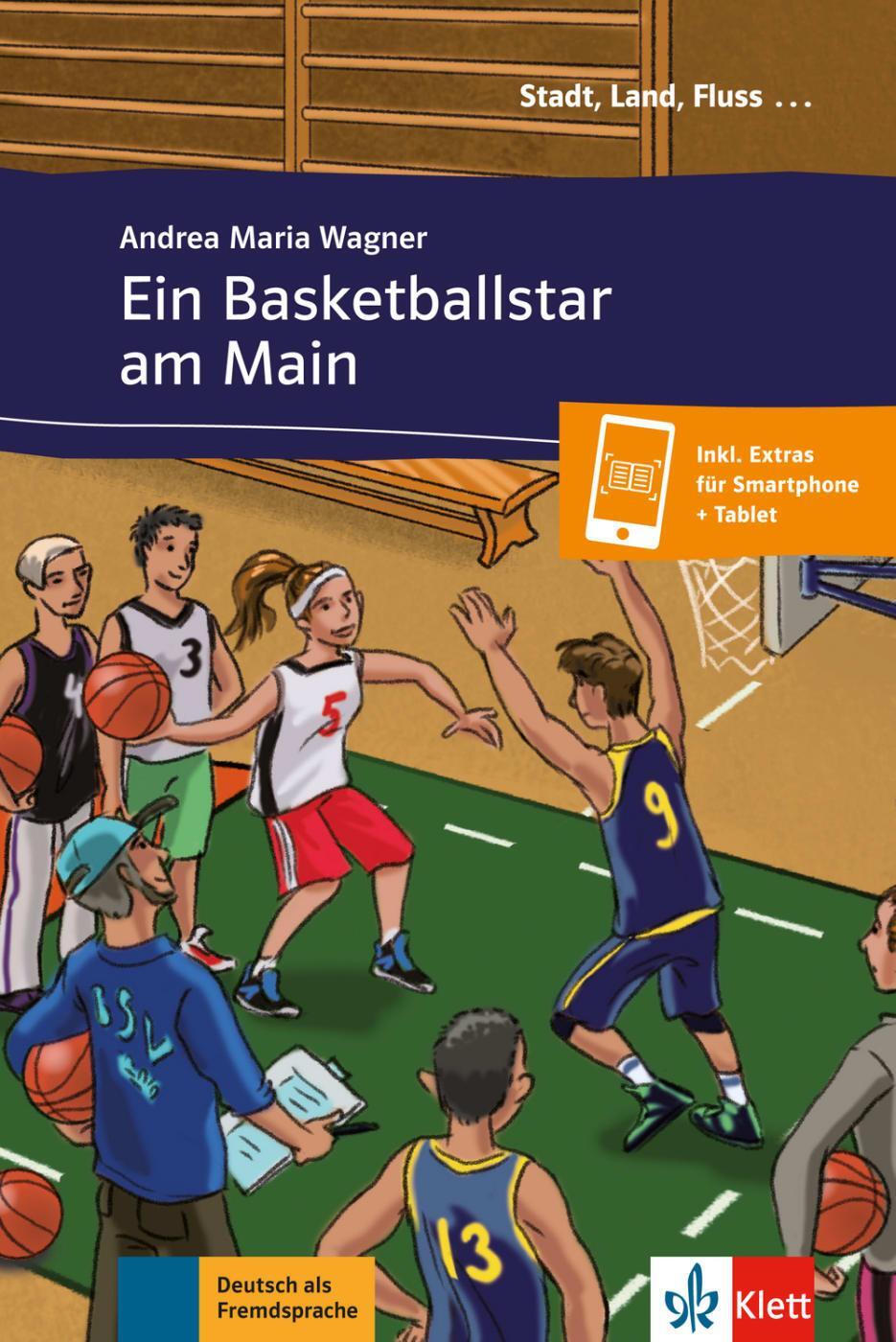 Cover: 9783125570139 | Ein Basketballstar am Main | Andrea Maria Wagner | Taschenbuch | 2018