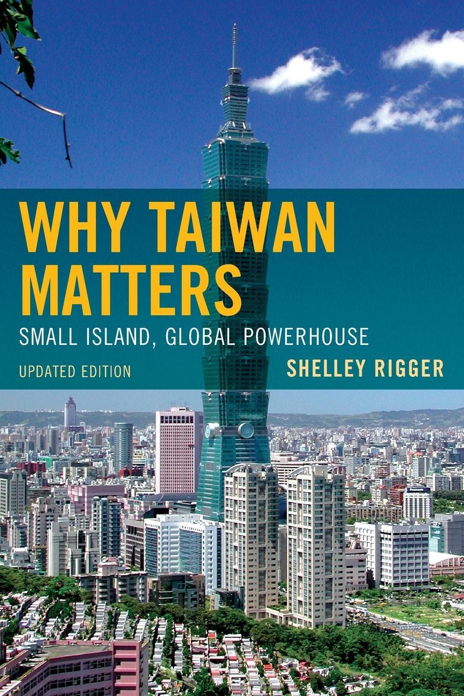 Cover: 9781442204805 | Why Taiwan Matters | Small Island, Global Powerhouse, Updated Edition