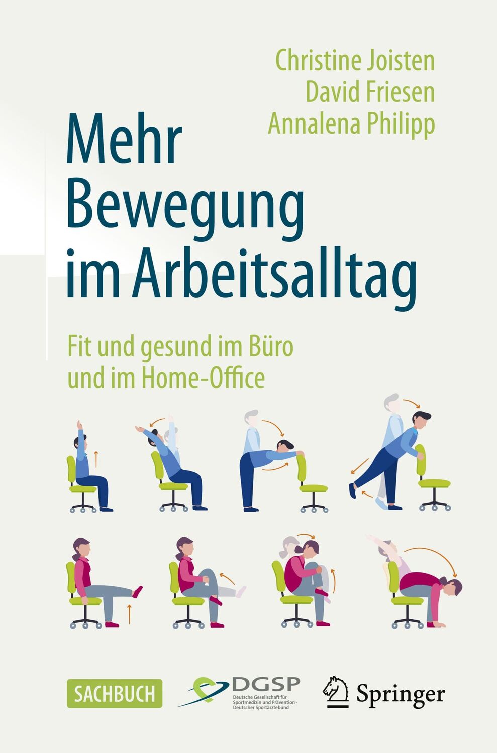 Cover: 9783662659830 | Mehr Bewegung im Arbeitsalltag | Christine Joisten (u. a.) | Buch | X