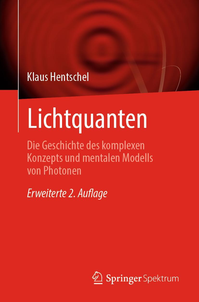 Cover: 9783662669327 | Lichtquanten | Klaus Hentschel | Taschenbuch | Paperback | xxvii