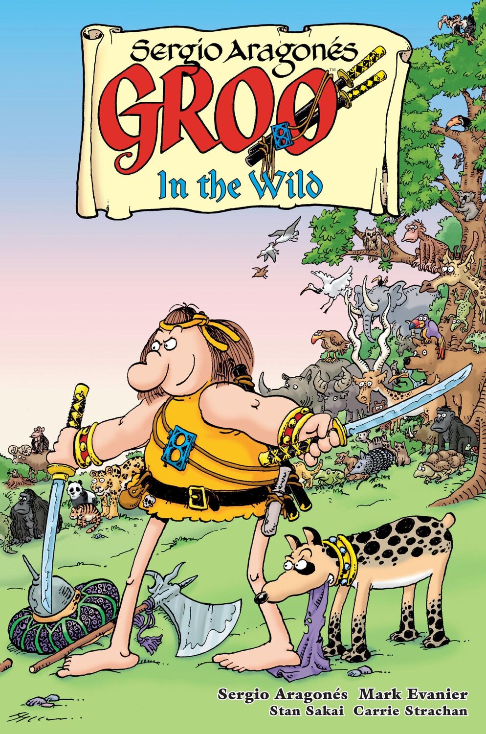 Cover: 9781506739526 | Groo: In the Wild | Sergio Aragonés (u. a.) | Taschenbuch | Englisch