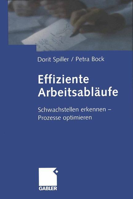 Cover: 9783322823830 | Effiziente Arbeitsabläufe | Petra Bock (u. a.) | Taschenbuch | Deutsch