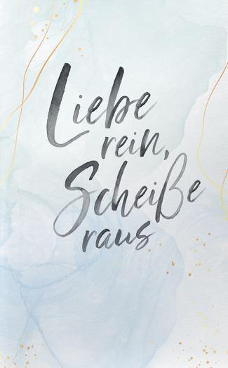 Cover: 9783985954476 | Liebe rein, Scheiße raus 2 | Notizbuch B5 | Anja Jahnke | Taschenbuch