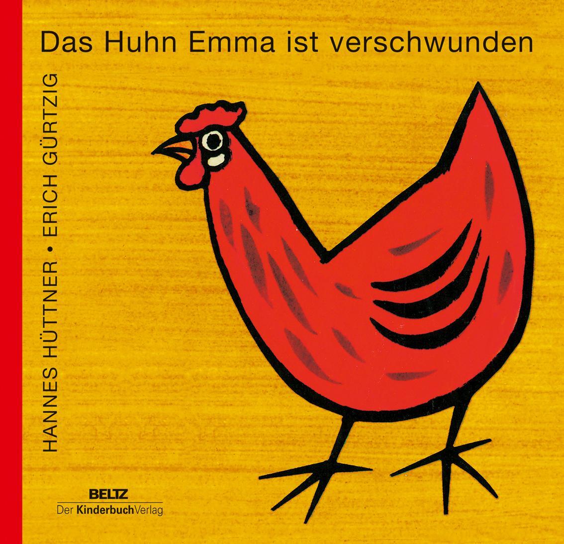 Cover: 9783407771827 | Das Huhn Emma ist verschwunden | Hannes Hüttner | Buch | Deutsch