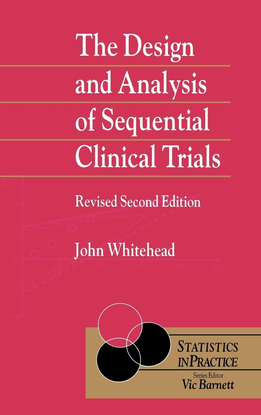 Cover: 9780471975502 | The Design and Analysis of Sequential Clinical Trials | John Whitehead