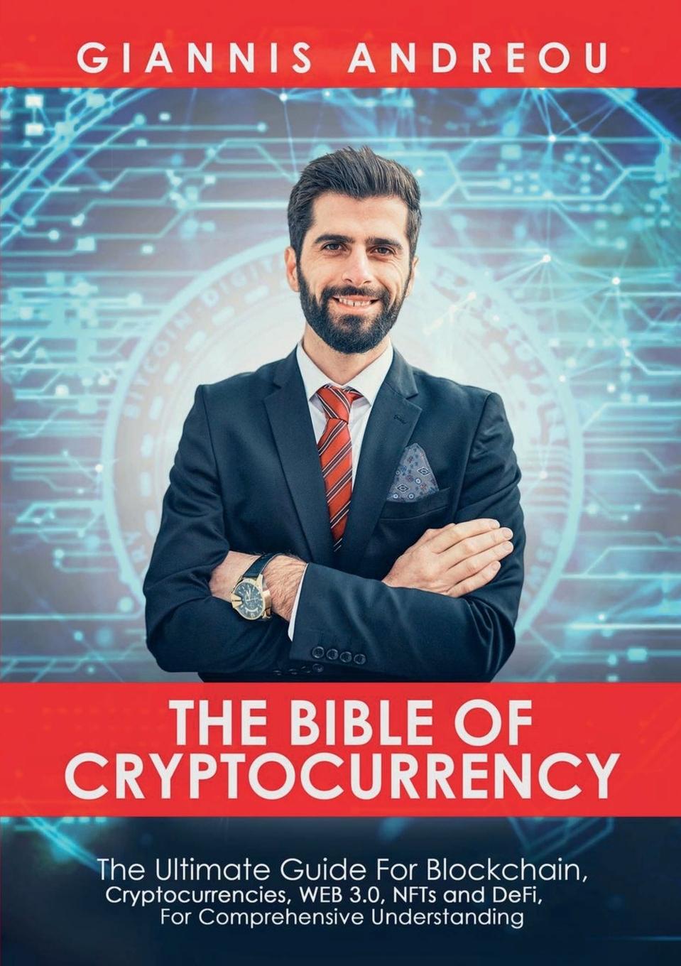 Cover: 9781470985455 | The Bible of Cryptocurrency | Giannis Andreou | Taschenbuch | Englisch