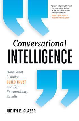Cover: 9781937134679 | Conversational Intelligence | Judith Glaser | Buch | Englisch | 2013