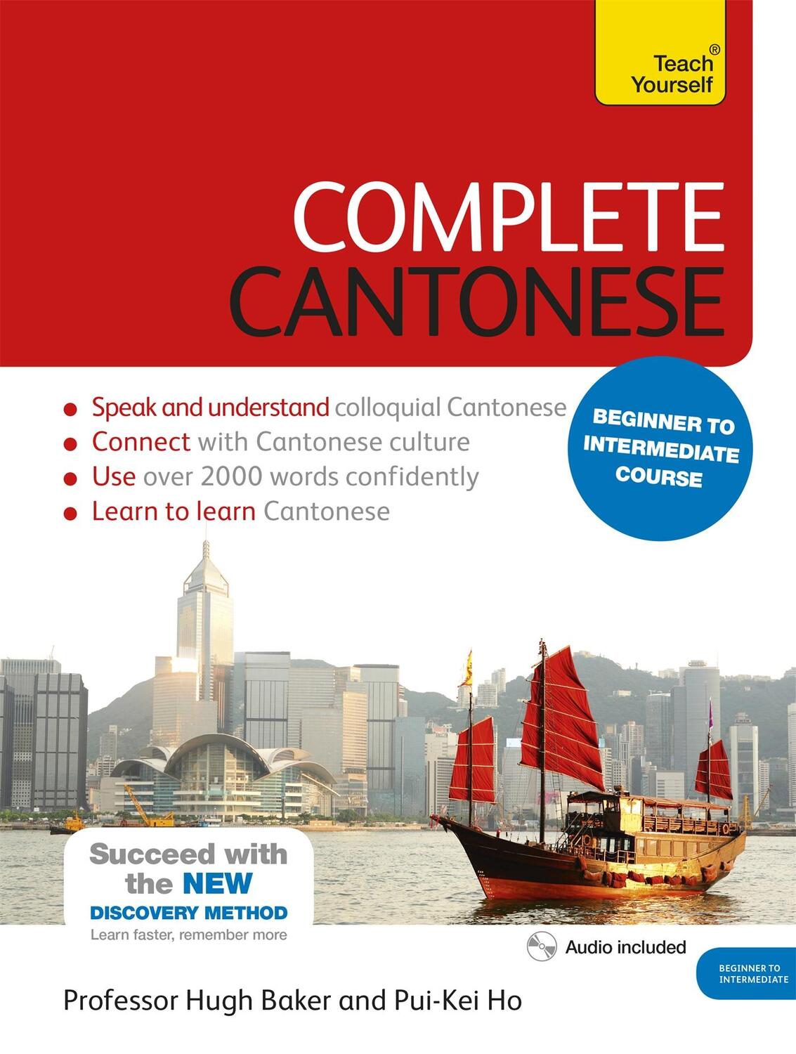 Cover: 9781473600829 | Complete Cantonese Beginner to Intermediate Course: Learn to Read,...