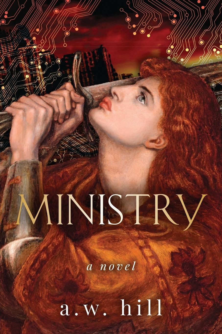 Cover: 9781956851427 | Ministry | a novel | A. W. Hill | Taschenbuch | Paperback | Englisch
