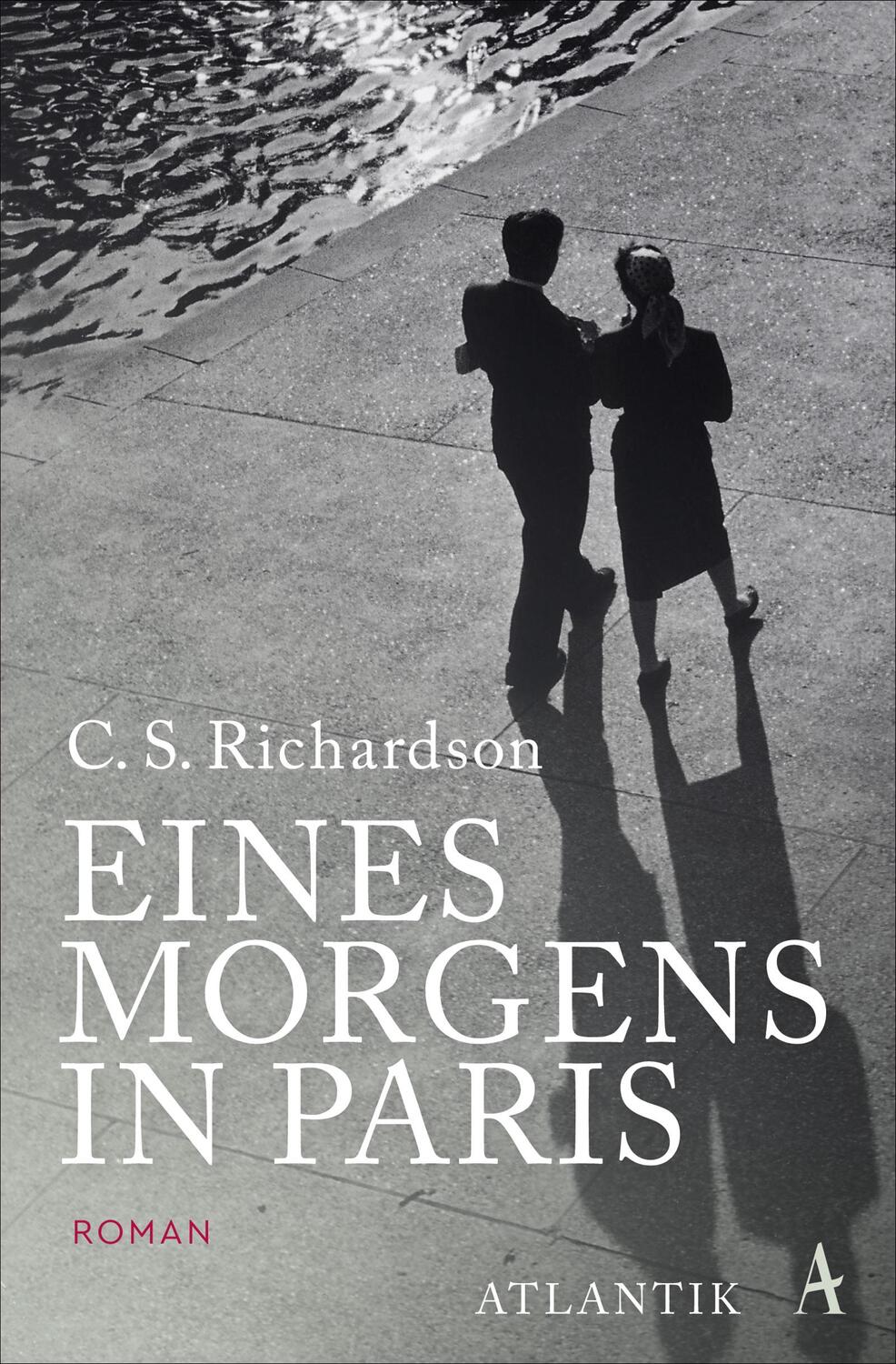 Cover: 9783455650914 | Eines Morgens in Paris | Roman | Charles Scott Richardson | Buch