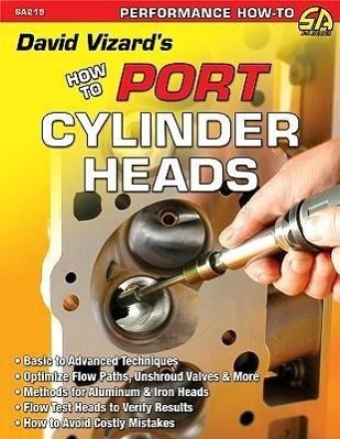 Cover: 9781934709641 | David Vizard's How to Port &amp; Flow Test Cylinder Heads | David Vizard
