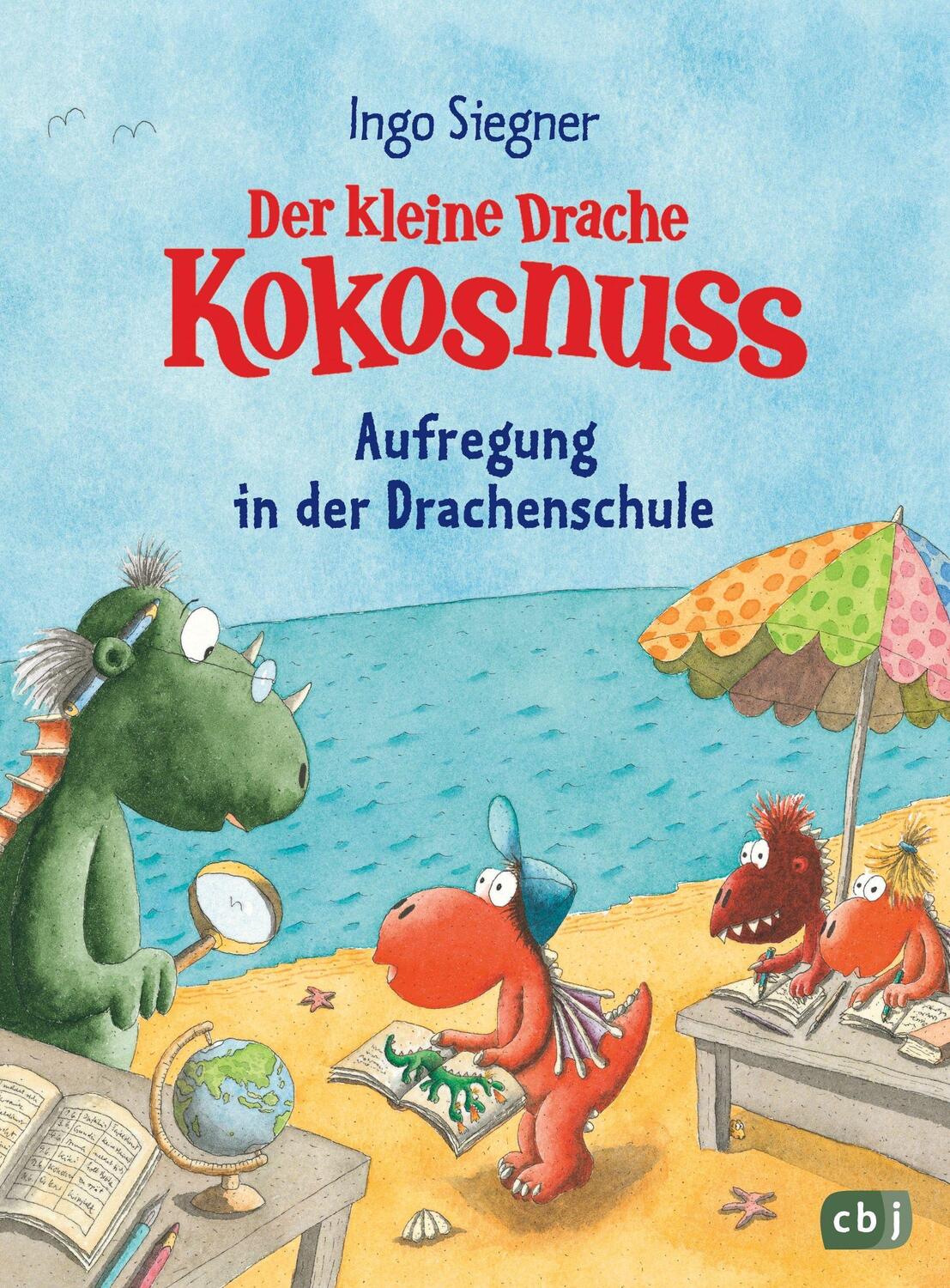 Cover: 9783570180686 | Der kleine Drache Kokosnuss - Aufregung in der Drachenschule | Siegner