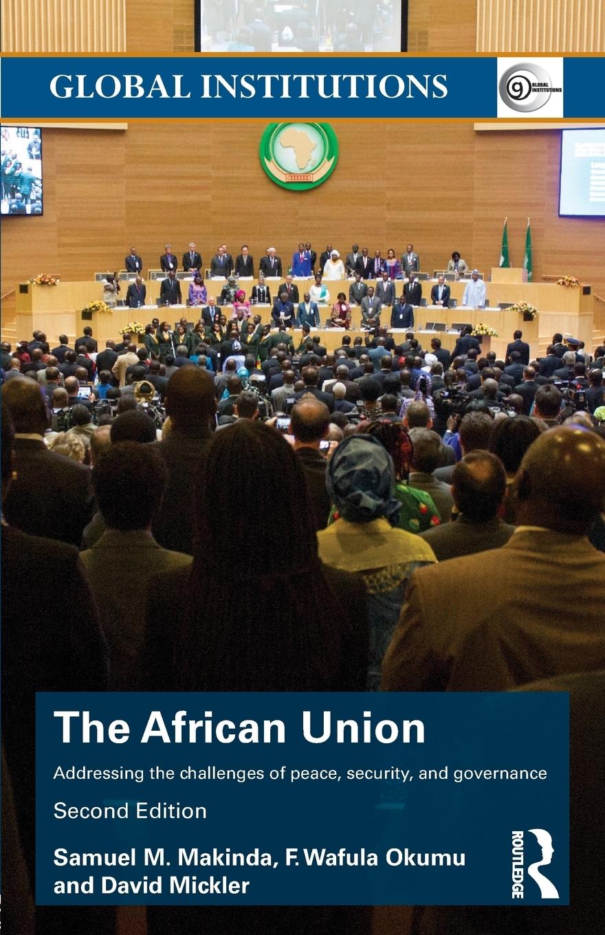 Cover: 9781138790407 | The African Union | Samuel M. Makinda (u. a.) | Taschenbuch | Englisch