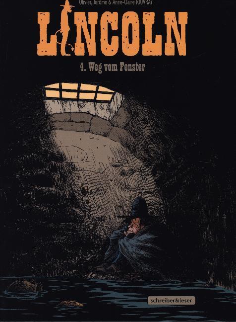 Cover: 9783965820128 | Lincoln - Weg vom Fenster | Olivier Jouvray (u. a.) | Buch | 48 S.