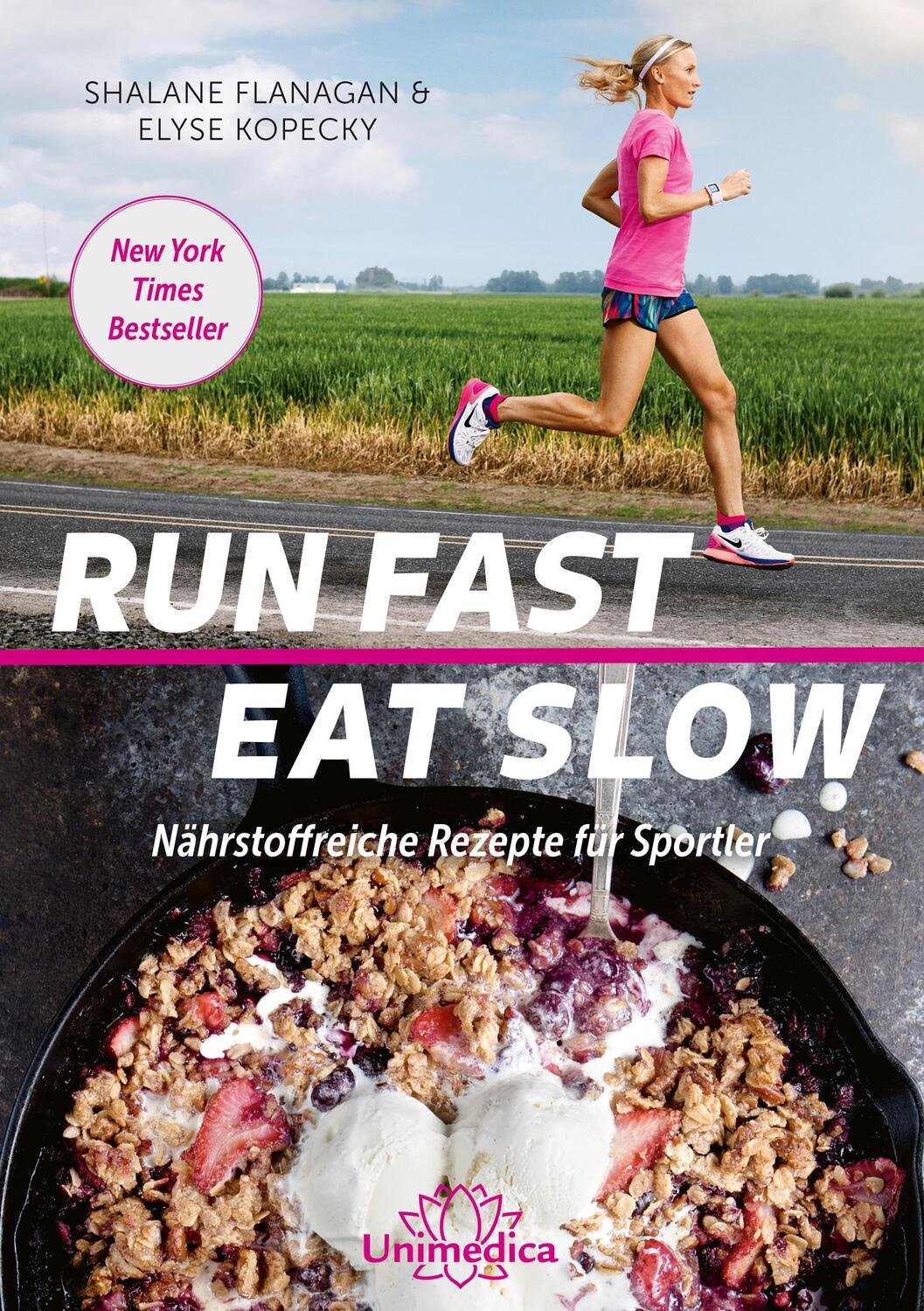 Cover: 9783946566458 | Run Fast Eat Slow | Nährstoffreiche Rezepte für Sportler | Taschenbuch