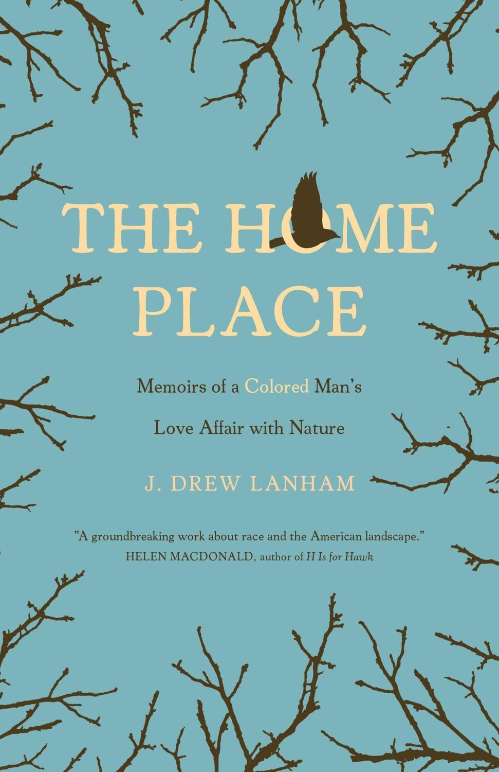 Cover: 9781571313508 | The Home Place | Memoirs of a Colored Man's Love Affair with Nature