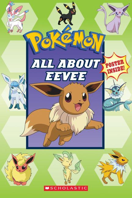 Cover: 9781338723540 | All about Eevee (Pokémon) | Simcha Whitehill | Taschenbuch | Englisch