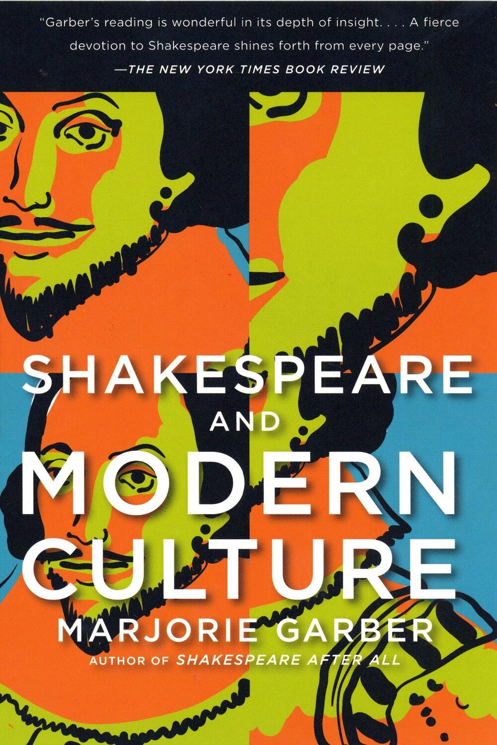 Cover: 9780307390967 | Shakespeare and Modern Culture | Marjorie Garber | Taschenbuch | 2009