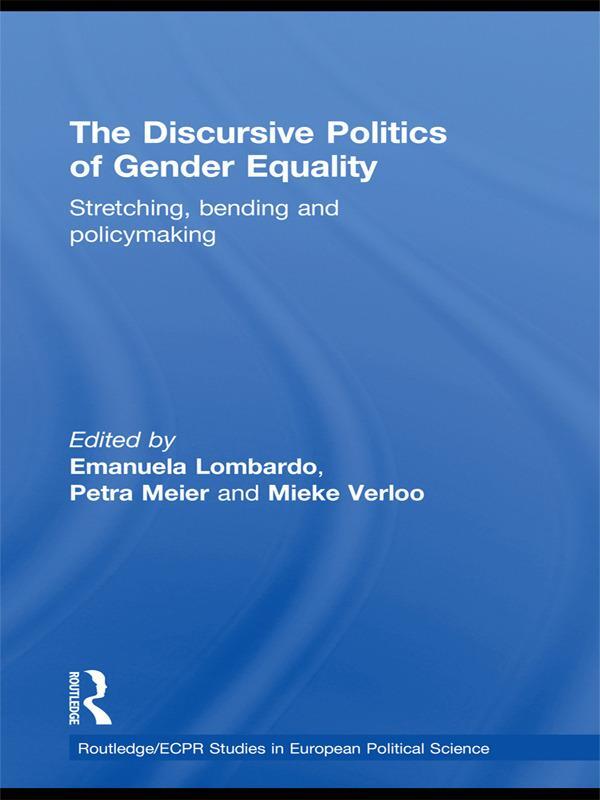 Cover: 9780415662437 | The Discursive Politics of Gender Equality | Emanuela Lombardo (u. a.)