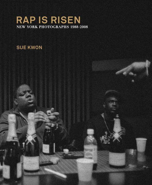 Cover: 9781732062917 | Sue Kwon: Rap Is Risen: New York Photographs 1988-2008 | Buch | 2021