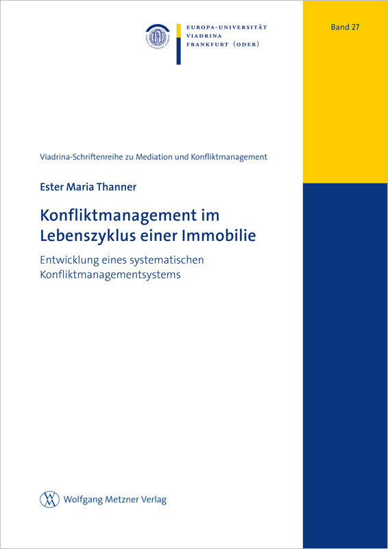 Cover: 9783961170890 | Konfliktmanagement im Lebenszyklus einer Immobilie | Thanner | Buch