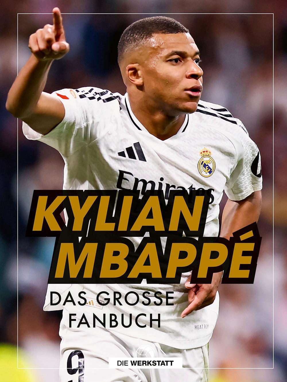 Cover: 9783730707180 | Kylian Mbappé | Das große Fanbuch | Kerry Hau | Buch | 64 S. | Deutsch