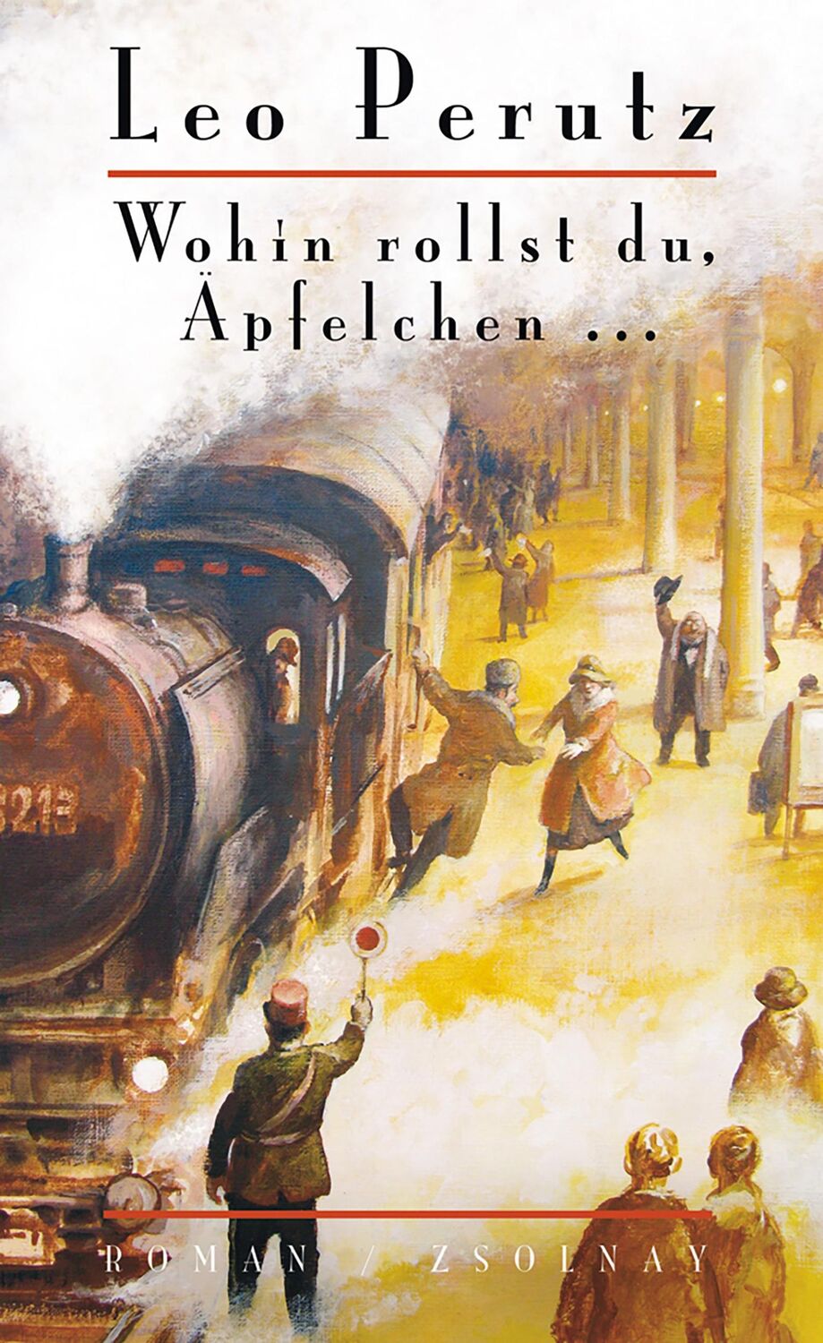 Cover: 9783552055346 | Wohin rollst du, Äpfelchen ... | Leo Perutz | Buch | 267 S. | Deutsch