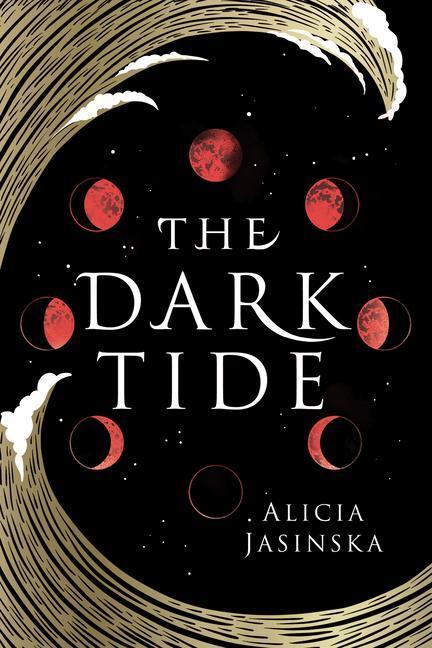 Cover: 9781728231921 | The Dark Tide | Alicia Jasinska | Taschenbuch | Englisch | 2021