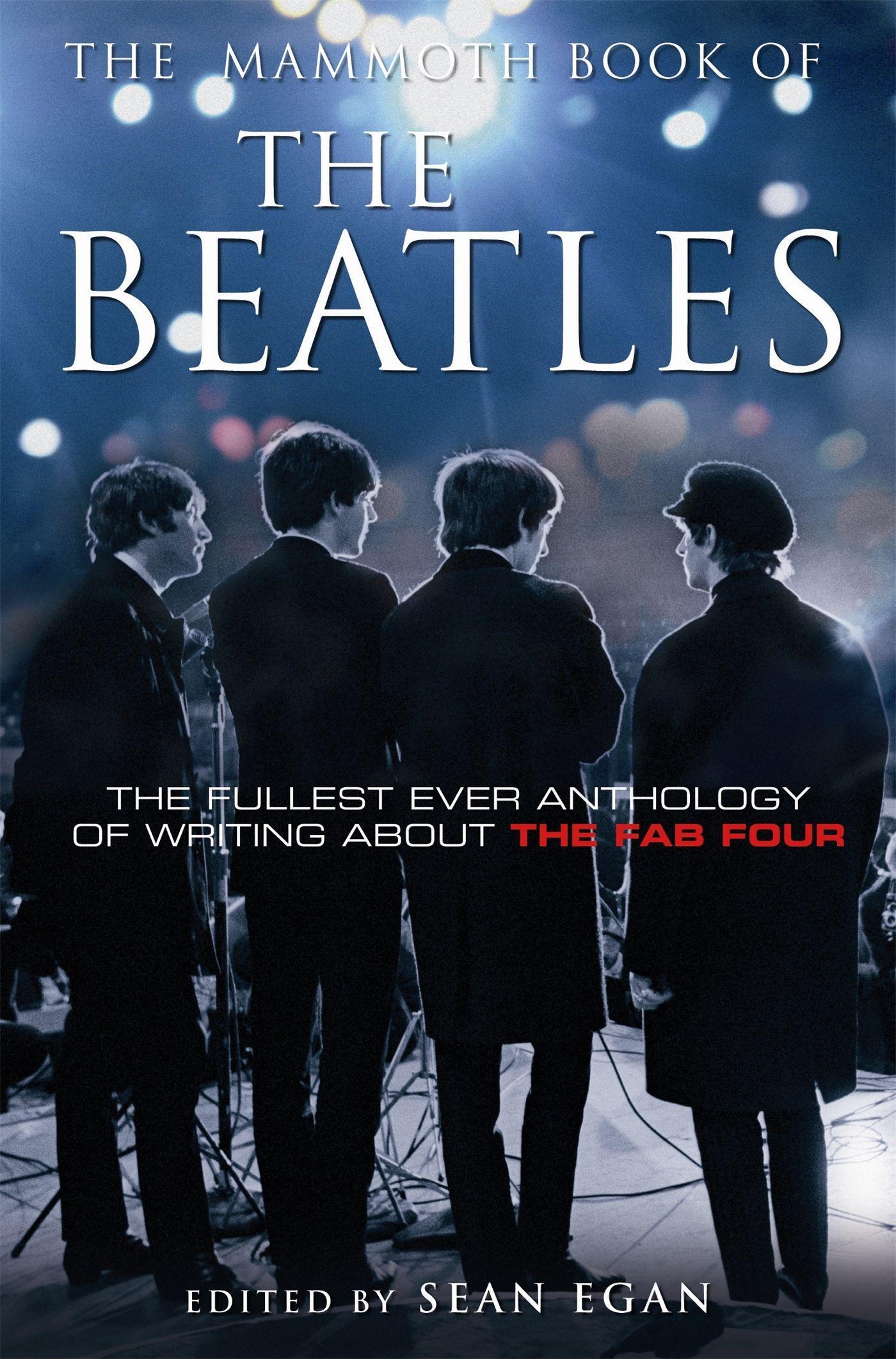 Cover: 9781845299439 | The Mammoth Book of the Beatles | Sean Egan | Taschenbuch | Englisch