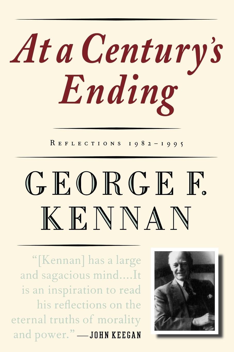 Cover: 9780393316094 | At a Century's Ending | Reflections, 1982-1995 | George Frost Kennan