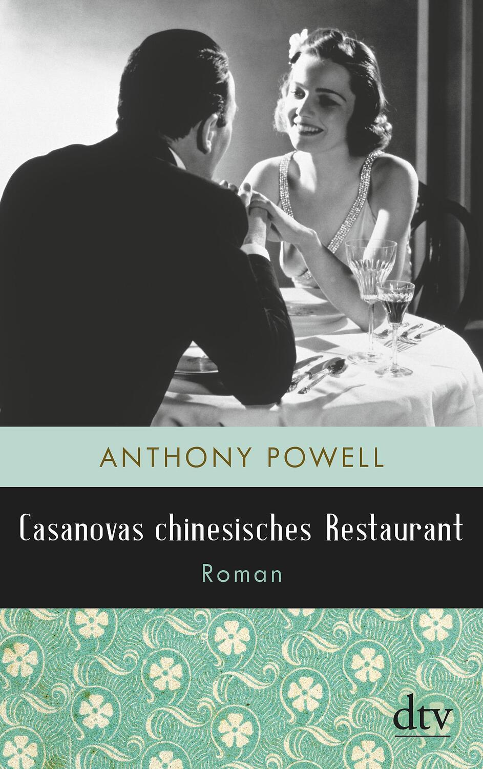 Cover: 9783423146371 | Casanovas chinesisches Restaurant | Anthony Powell | Taschenbuch