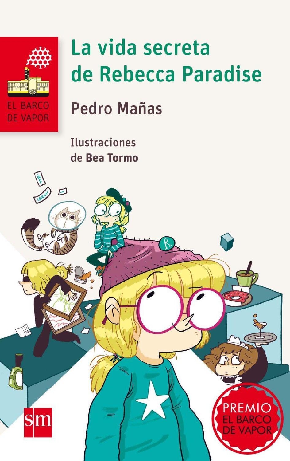 Cover: 9788467577761 | La vida secreta de Rebecca Paradise | Pedro Manas | Taschenbuch | 2015
