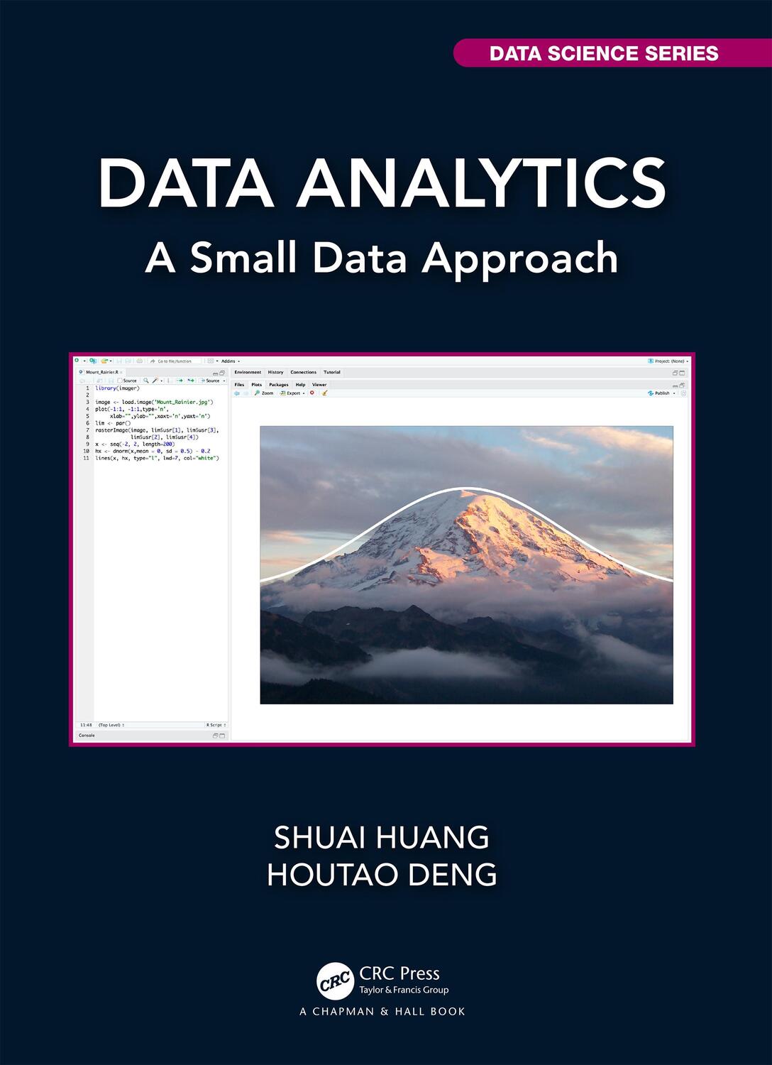 Cover: 9780367609504 | Data Analytics | A Small Data Approach | Houtao Deng (u. a.) | Buch