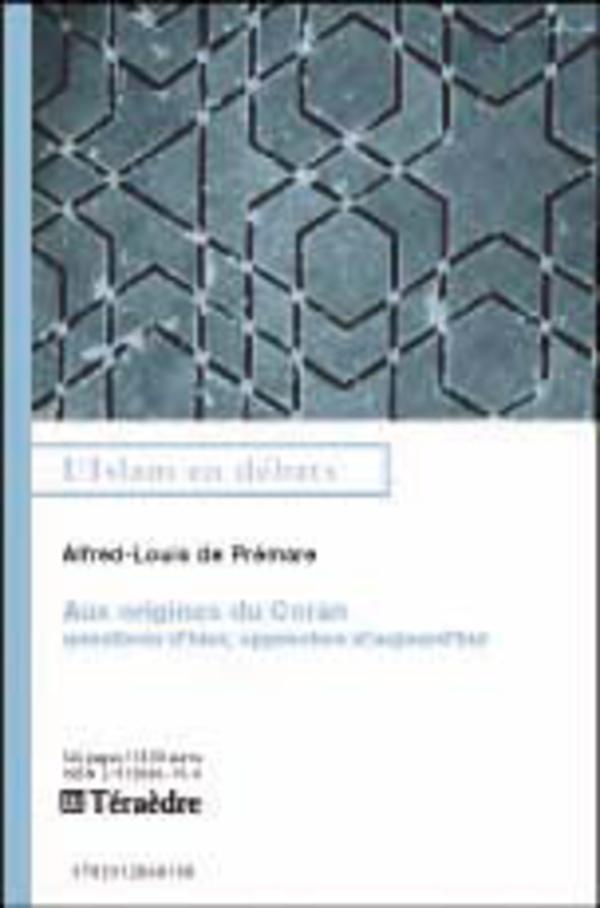 Cover: 9782912868190 | Aux origines du Coran | Louis de Prémaré | Taschenbuch | Paperback